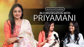 Priya Mani Gets Candid!🔥 Untold Stories \u0026 Life Lesson | Priya Mani | Jumana