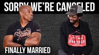 Finally Married | Sorry We’re Canceled #213