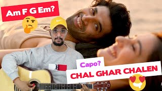 Ep-139 | Chal Ghar Chale Guitar Chords | Arijit Singh | Malang | Chal Ghar Chale Guitar Lesson