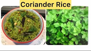 Coriander Rice| Kothamalli Sadam|Cilantro Rice| Lunch Box Recipe