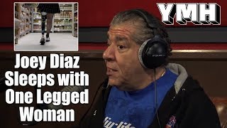 Joey Diaz Sleeps With One Legged Woman - YMH Highlight