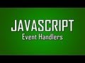 Learn JavaScript - #19 - Event Handlers