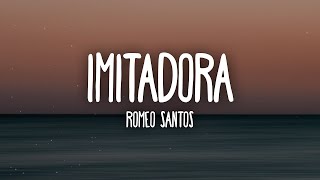 Romeo Santos   Imitadora  (1 Hour Music Lyrics)