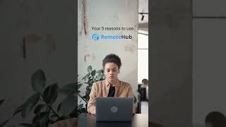 5 reasons to use RemoteHub🔵