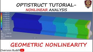 Optistruct Tutorial | Nonlinear Analysis | Geometric Nonlinearity