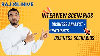 Business analyst Payments Domain | Business & interview based scenarios |