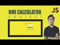 JAVASCRIPT Course Project Based Learning - Bmi Calculator Using Javascript Project #24