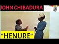 (BantuMelodies) John Chibadura - Henure