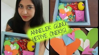 Anneler Günü Hediye Önerisi