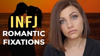 INFJ LIMERENCE - SELF-REGULATION THROUGH ROMANTIC OBSESSION