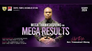 MEGA THANKSGIVING OF LIGHT AND FRUITFULNESS | Rev. Emmanuel Obeng | GTAG UK