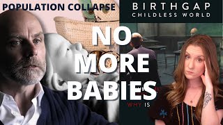 Population COLLAPSE: 'Birthgap - Childless World' Documentary by Stephen J. Shaw: Thoughts | Nat