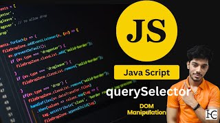 Query Selector in Javascript - DOM Manipulation Tutorial || Best JavaScript Tutorial 2024 #js #js