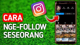 Cara Follow Orang Di ig /Mengikuti Teman Di ig