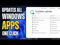 UPDATE ALL Your Windows PC’s APPS with a Single CLICK !!