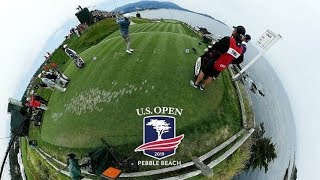 2019 U.S. Open: A 360 View of Round 1 at Pebble Beach
