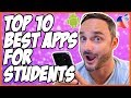 Top 10 Best Apps For Students!!! (2018)