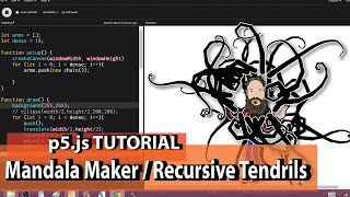 p5.js Tutorial - Recursive Tendrils / Mandala Maker