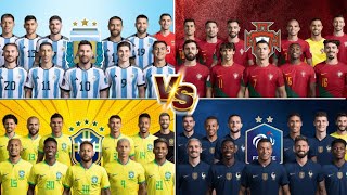 Argentina-2022 VS Brazil-2022 VS Portugal-2022 VS France-2022💪 Ultra Ultimate VS🔥