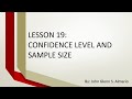 Lesson 19 Confidence Level and Sample Size