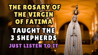 THE ROSARY THAT THE VIRGIN OF FATIMA TAUGHT TO THE 3 SHEPHERDS! 🐑 (21ST CENTURY MIRACLES!)