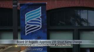 UW Board of Regents approves changing the name of UW-Stout