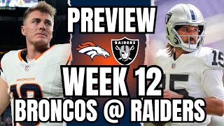 Denver Broncos vs Las Vegas Raiders Week 12 PREVIEW & PREDICTION | Is This a TRAP GAME for Denver?