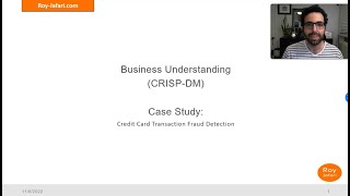 Business Understanding of CRISP-DM - Case Study: Credit Card Fraud Detection