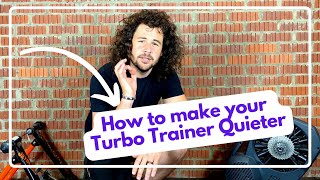 6 Ways to Make Your Turbo Trainer Quieter | By an Ultra Distance Cyclist & Spin Instructor