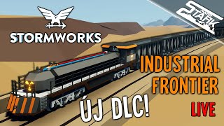 Stormworks Industrial Frontier - 1.Rész (Ipari Munkák, Új Pálya, Új DLC!🏭) - Stark LIVE