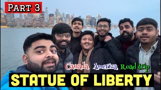 Statue of liberty | Canada to USA Road-trip | America | Mayur Malaviya