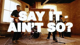 THREE65 - SAY IT AIN'T SO? (WEEZER COVER)