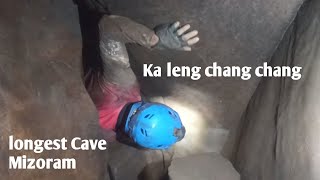 Mizoram puk thuk ber ka lut || Ka leng chang chang a ni || Longest Cave Mizoram