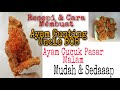 Resepi Mudah Membuat Ayam Cucuk Atau Ayam Gunting Uncle BOB