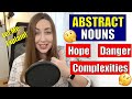 What Are Abstract Nouns? Abstract Nouns VS Concrete Nouns