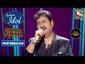 Kumar Sanu ने अपनी आवाज़ से बनाया Romantic माहौल | Indian Idol Season 12 | Greatest Finale Ever