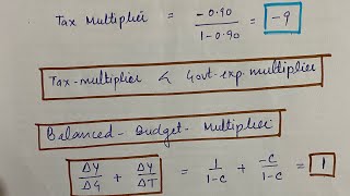 Balanced Budget Multiplier | Tax Multiplier | Govt. Expenditure Multiplier |