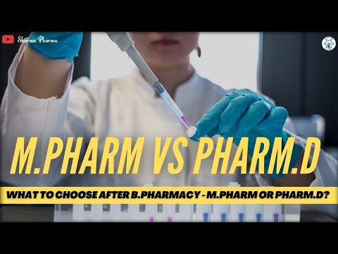 Pharm.D Vs M.Pharm - What You Should Do After B.Pharm? - YouTube