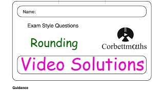 Rounding Answers - Corbettmaths