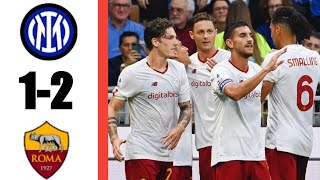 Inter Vs Roma 1-2 All Goals & Highlights Round 8 Serie A 2022HD