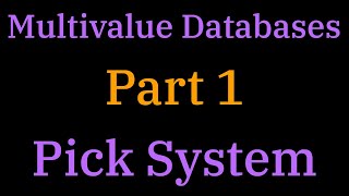 [048] Multivalue DB Part 1 - Pick System