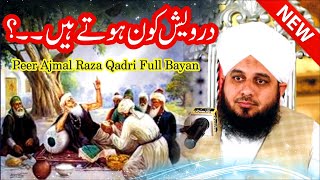 peer Ajmal Raza Qadri Full Bayan || Life Changing Byan || Muhammad Ajmal Raza Qadri Emotional Bayan