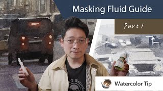 Masking Fluid - The best tool to preserve light in Watercolor