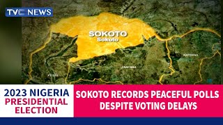 Sokoto Records Peaceful Polls Despite Voting Delays