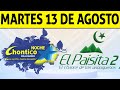 Resultados PAISITA y CHONTICO NOCHE del Martes 13 de Agosto de 2024  CHANCE 😱💰🚨