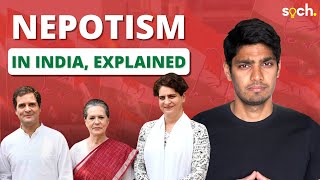 Nepotism in India, explained