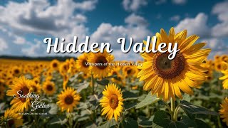 Whispers of the Hidden Valley 🌿 Mystical Soothing Guitar Journeys for Deep Calm & Dreamlike Focus