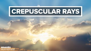What are Crepuscular Rays? | Weather Wise Lessons