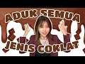 CAMPURIN SEMUA JENIS COKLAT!! TOTALNYA SAMPE JUTAAN!