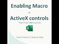 How to Enable Macros and ActiveX Controls in Excel